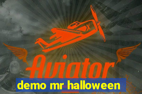 demo mr halloween